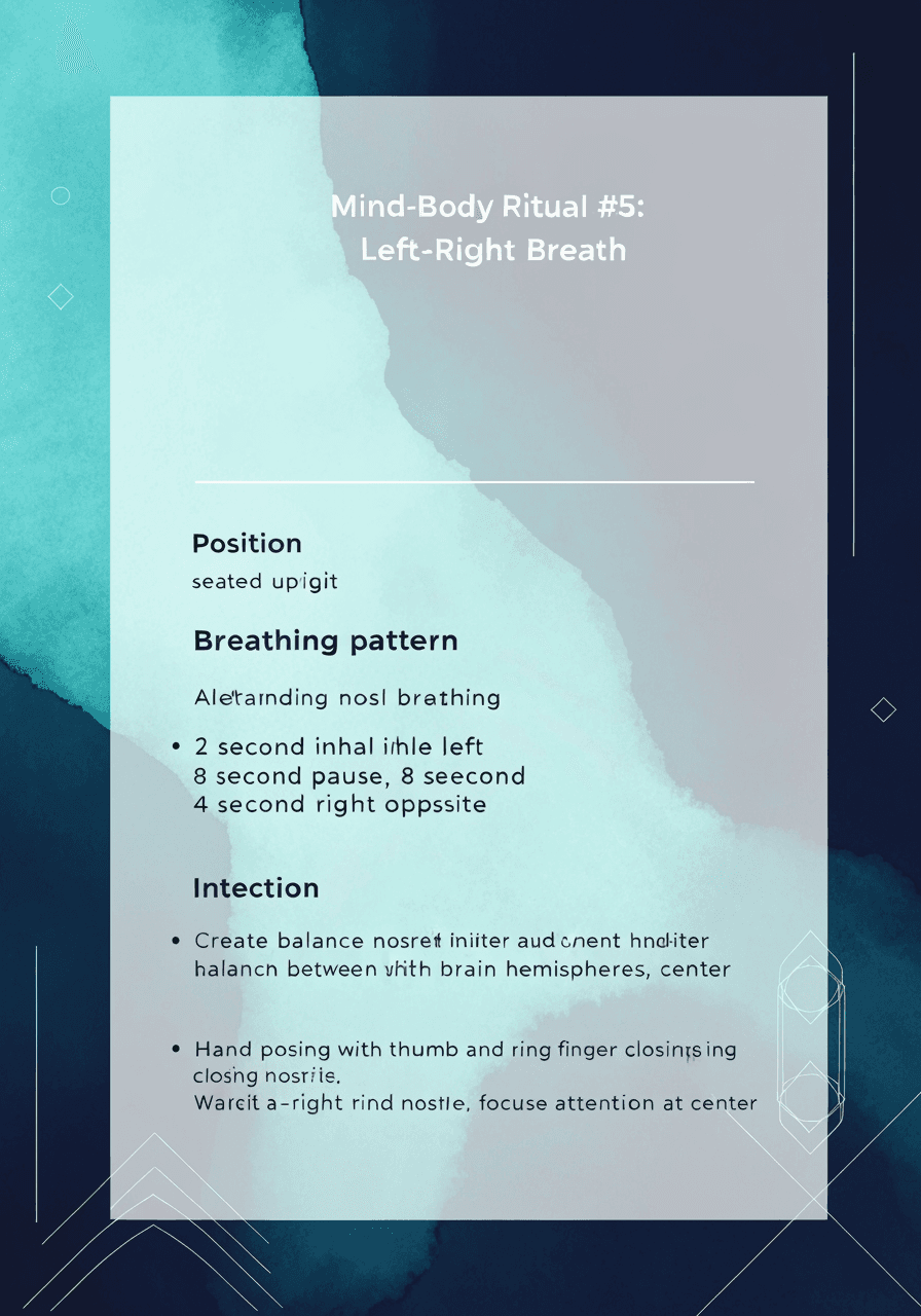 Mind-Body Ritual #5: Left-Right Breath